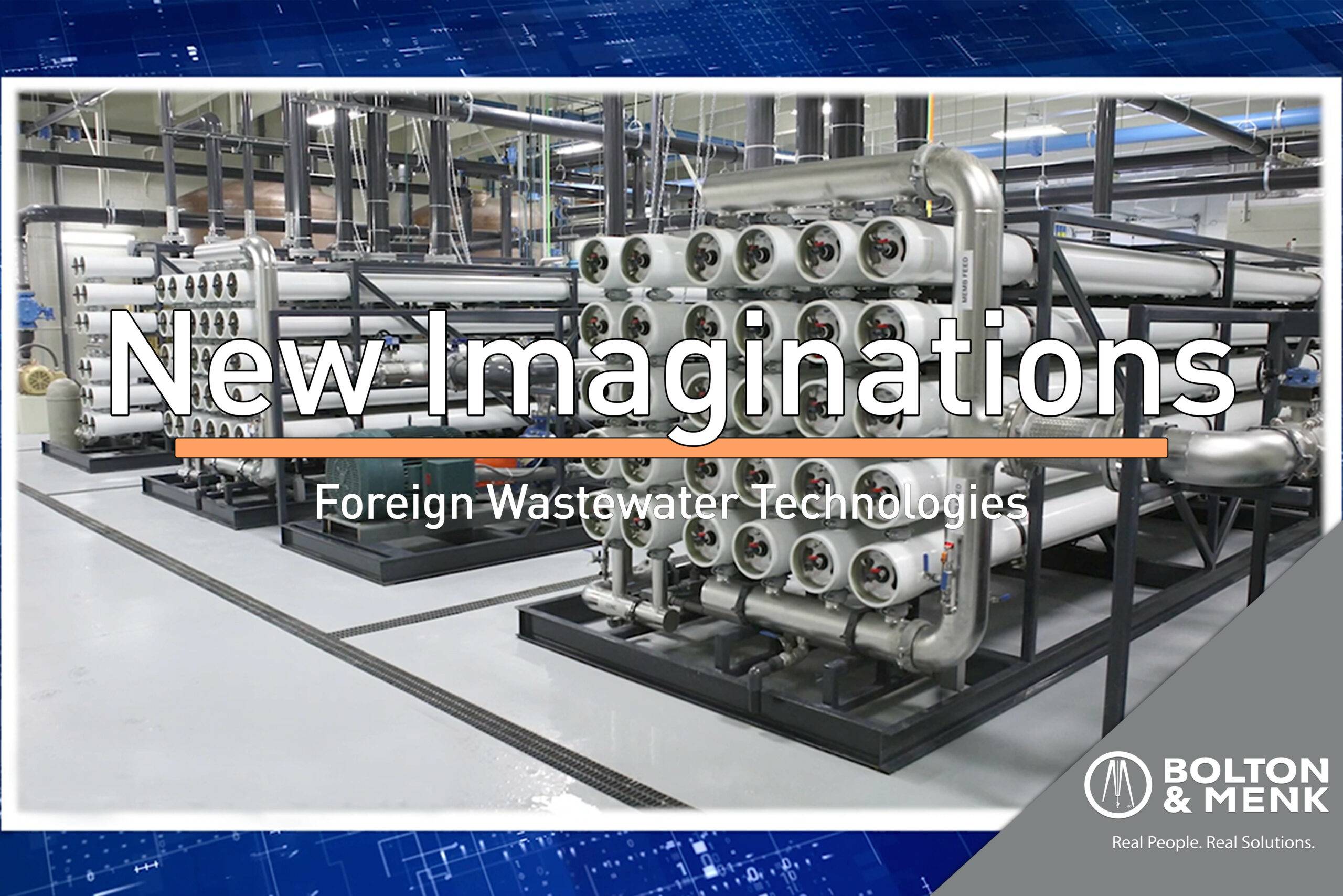 New Imaginations – Foreign Wastewater Technologies