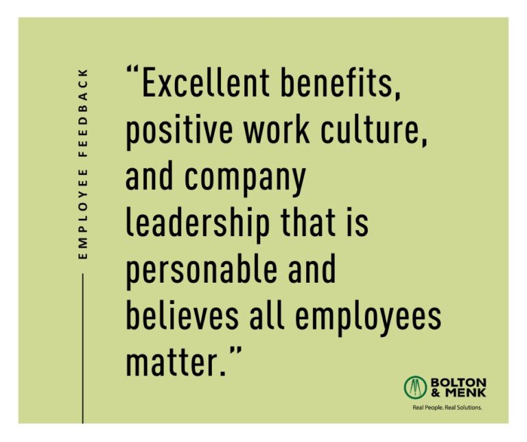 A graphic featuring a quote about excellent benefits, positive work culture, and personable leadership. The logo appears bottom right, with the quote titled Employee Feedback on the left.