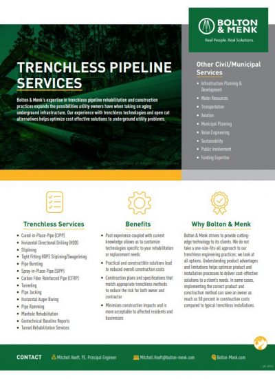 A promotional flyer for Bolton & Menk's Trenchless Pipeline Services. It features the company logo and slogan "Real People. Real Solutions." in the top right corner. The flyer highlights trenchless pipeline rehabilitation and construction services, listing methods like CIPP, HDD, sliplining, and pipe bursting. It also outlines benefits such as reduced construction impact and cost-effective solutions, and includes contact information for a principal engineer.