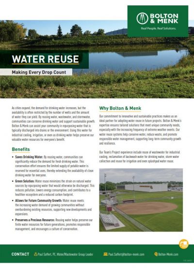 A flyer from Bolton & Menk titled Water Reuse: Making Every Drop Count describes water reuse benefits, environmental impact, company commitment, and features images of sports fields and irrigation. Contact info is listed at the bottom.