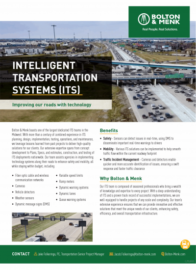 An informational flyer for Bolton & Menk about Intelligent Transportation Systems (ITS), featuring highway images, ITS benefits, Intelligent Transportation Systems provided, and company contact information at the bottom.